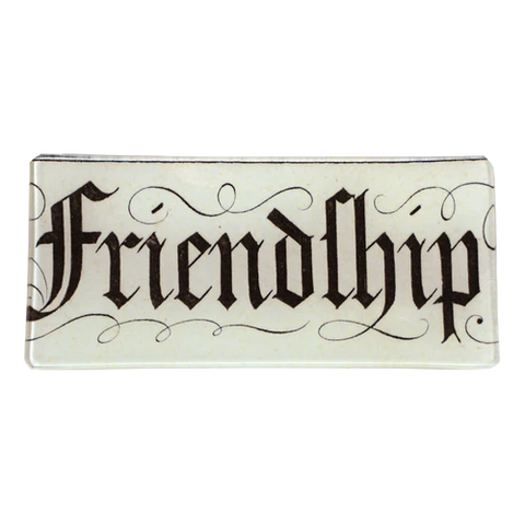 Friendship 3.5" x 7" Rectangle Tray